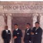 Men Of Standard